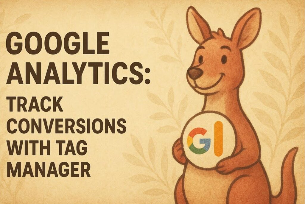 Track Website Conversions with Google Tag Manager